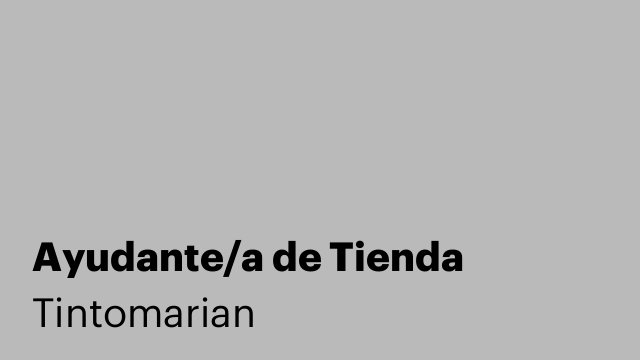 Ayudante/a de Tienda