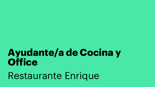 Ayudante/a de Cocina y Office