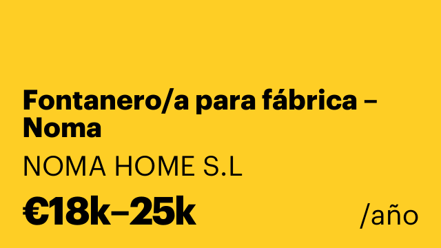 Fontanero/a para fábrica – Noma