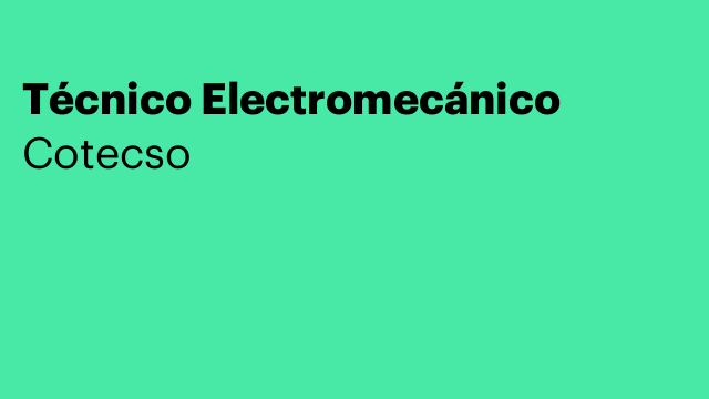 Técnico Electromecánico