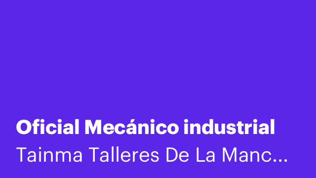Oficial Mecánico industrial