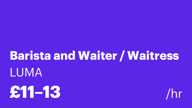 Barista and Waiter / Waitress