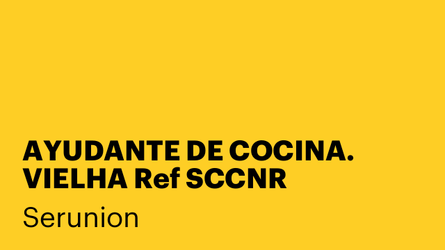 AYUDANTE DE COCINA. VIELHA Ref SCCNR