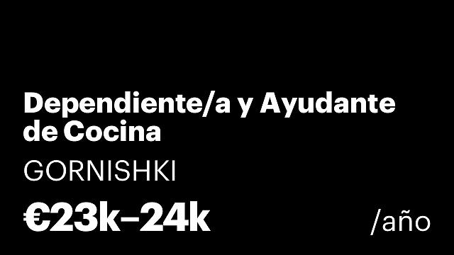 Dependiente/a y Ayudante de Cocina