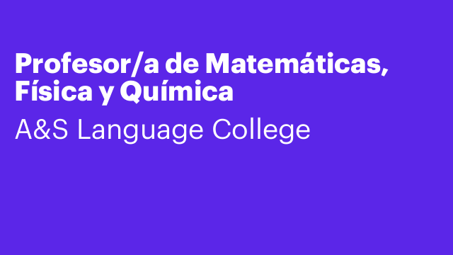 Profesor/a de Matemáticas, Física y Química