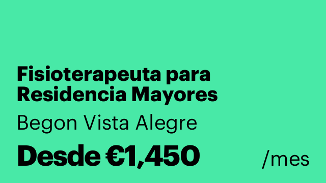 Fisioterapeuta para Residencia Mayores