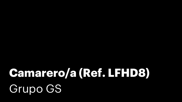 Camarero/a (Ref. LFHD8)