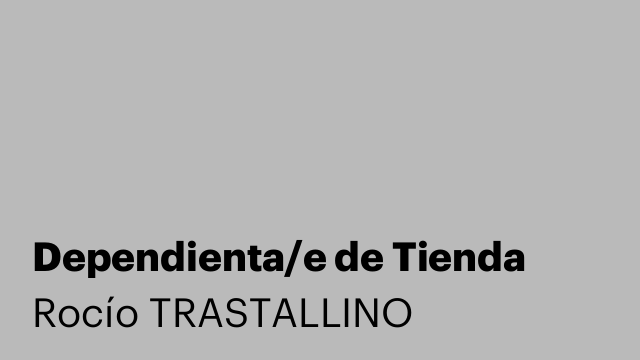 Dependienta/e de Tienda