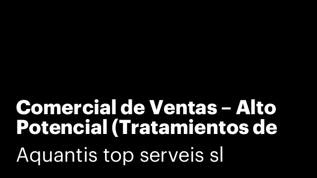 Comercial de Ventas – Alto Potencial (Tratamientos de Agua)