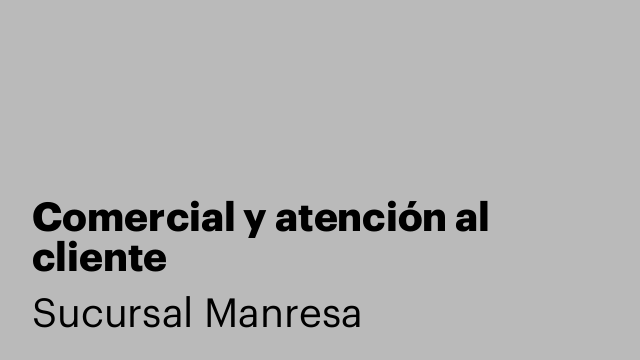 Comercial y atención al cliente
