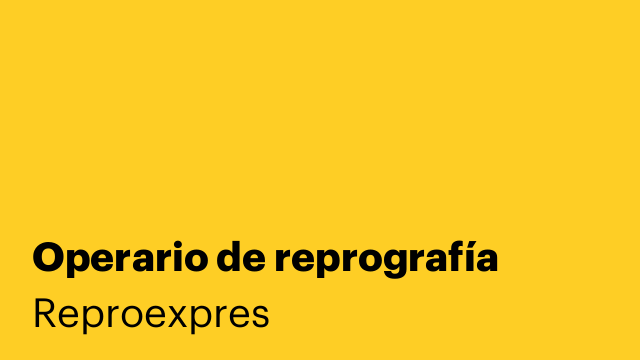 Operario de reprografía