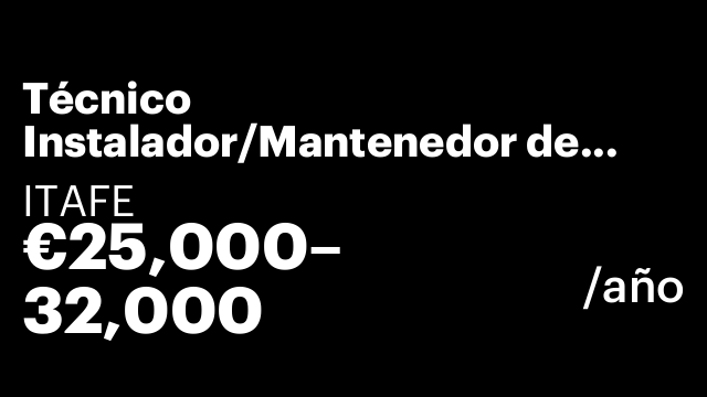 Técnico Instalador/Mantenedor de Climatización y Refrigeración