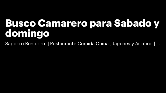 Busco Camarero para Sabado y domingo