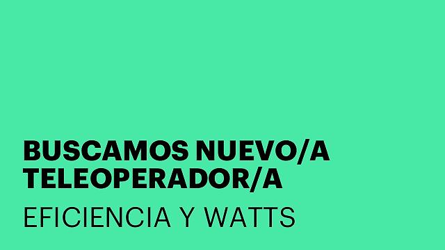 BUSCAMOS NUEVO/A TELEOPERADOR/A
