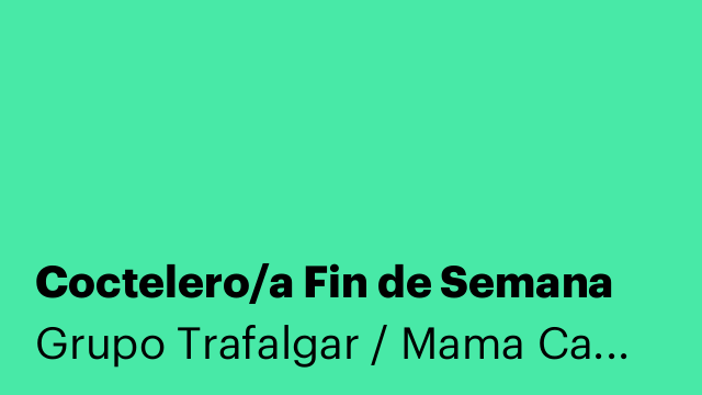 Coctelero/a Fin de Semana