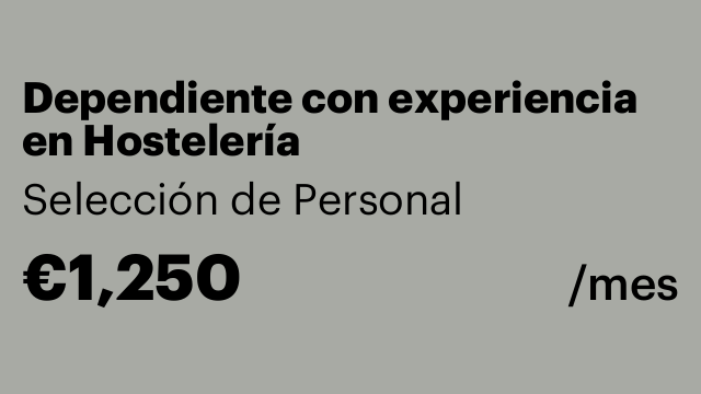Dependiente con experiencia en Hostelería