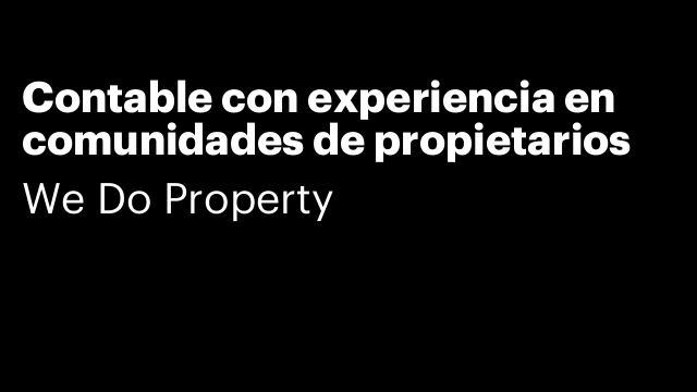 Contable con experiencia en comunidades de propietarios