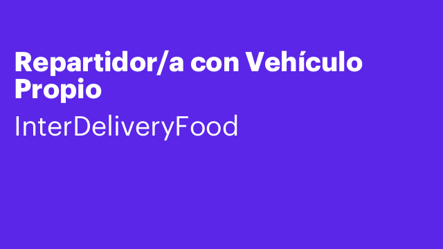 Repartidor/a con Vehículo Propio