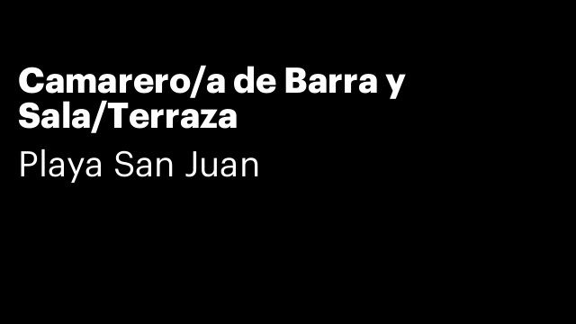 Camarero/a de Barra y Sala/Terraza