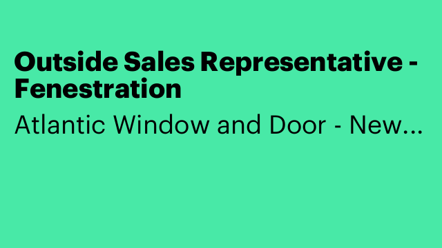 Outside Sales Representative - Fenestration