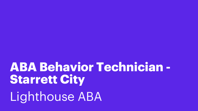 ABA Behavior Technician - Starrett City