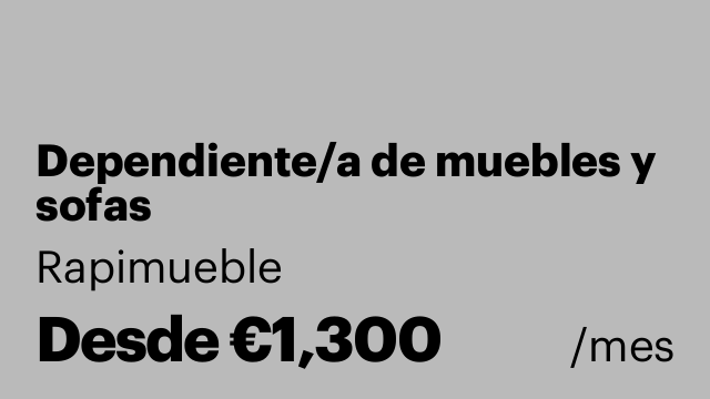 Dependiente/a de muebles y sofas
