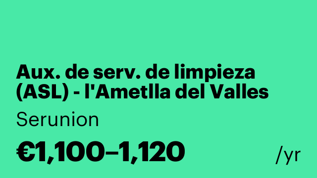 Aux. de serv. de limpieza (ASL) - l'Ametlla del Valles