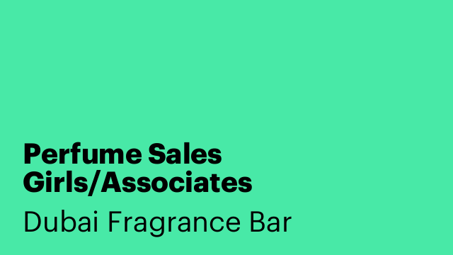 Perfume Sales Girls/Associates