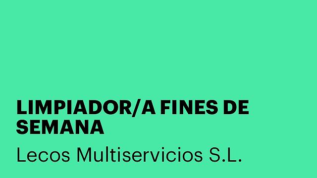 LIMPIADOR/A FINES DE SEMANA