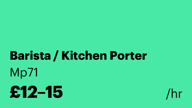 Barista / Kitchen Porter