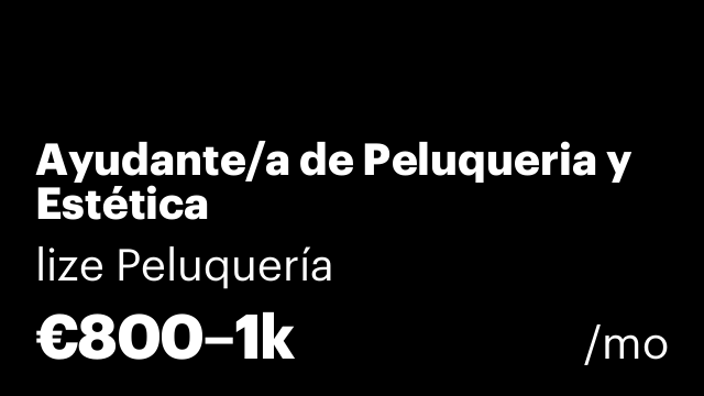 Ayudante/a de Peluqueria y Estética