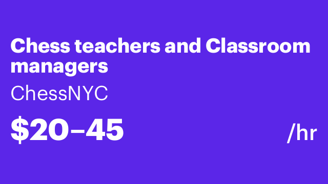 Chess teachers and Classroom managers