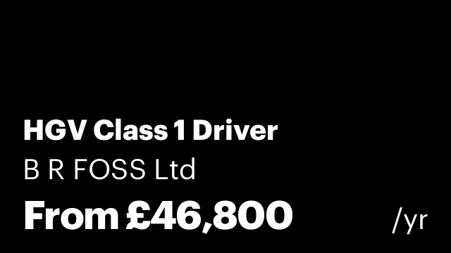 HGV Class 1 Driver