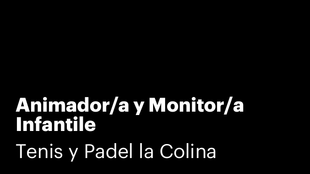 Animador/a y Monitor/a Infantile