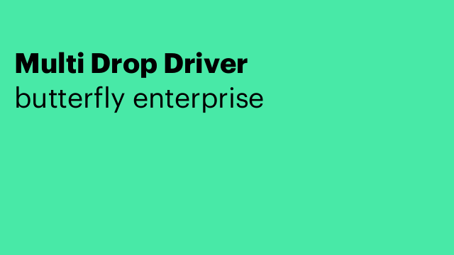 Multi Drop Driver