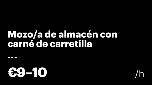 Mozo/a de almacén con carné de carretilla
