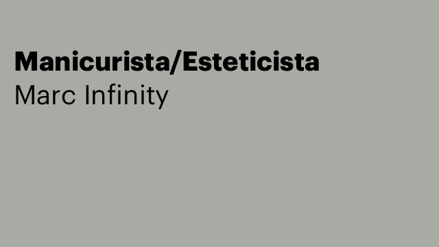 Manicurista/Esteticista