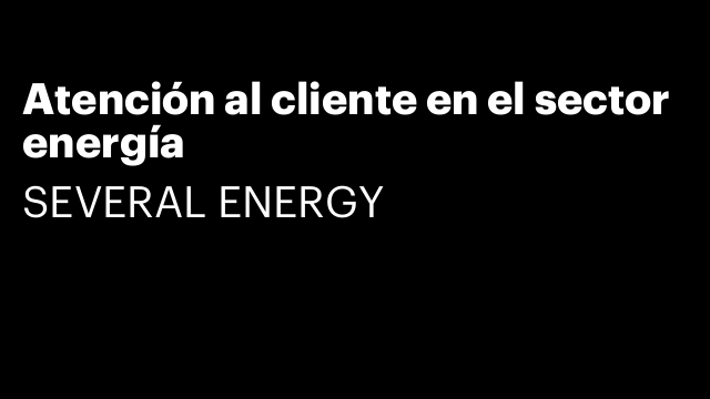 Atención al cliente en el sector energía