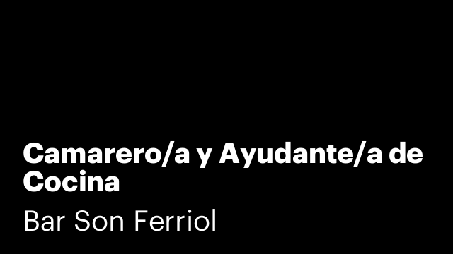 Camarero/a y Ayudante/a de Cocina