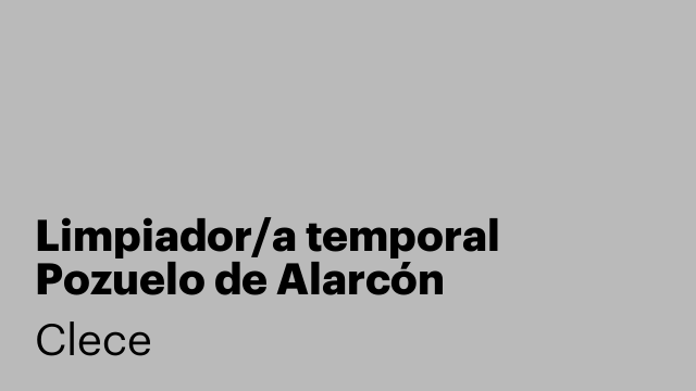 Limpiador/a temporal Pozuelo de Alarcón
