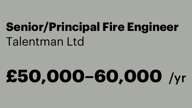 Senior/Principal Fire Engineer