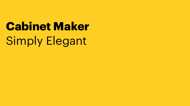 Cabinet Maker