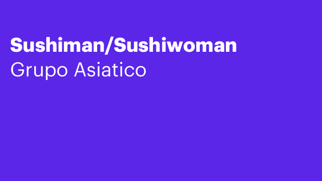 Sushiman/Sushiwoman