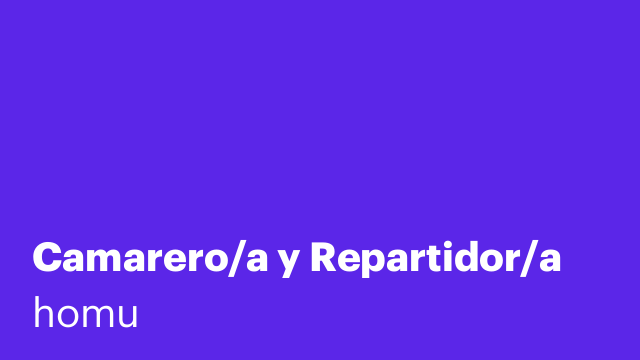 Camarero/a y Repartidor/a