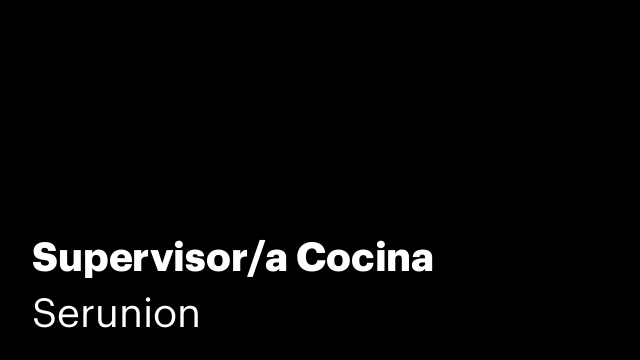 Supervisor/a Cocina