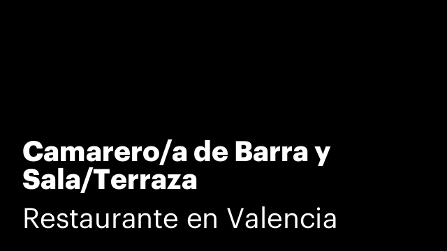 Camarero/a de Barra y Sala/Terraza
