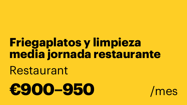 Friegaplatos y limpieza media jornada restaurante jueves a domingo