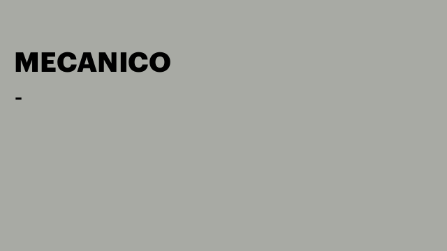 MECANICO
