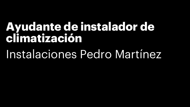 Ayudante de instalador de climatización