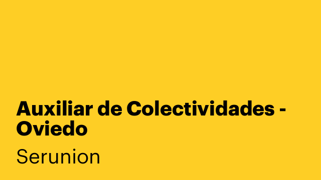 Auxiliar de Colectividades - Oviedo